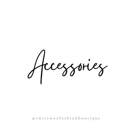 Accessories
